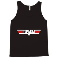 Top Mom   Top Gun Parody Tank Top | Artistshot