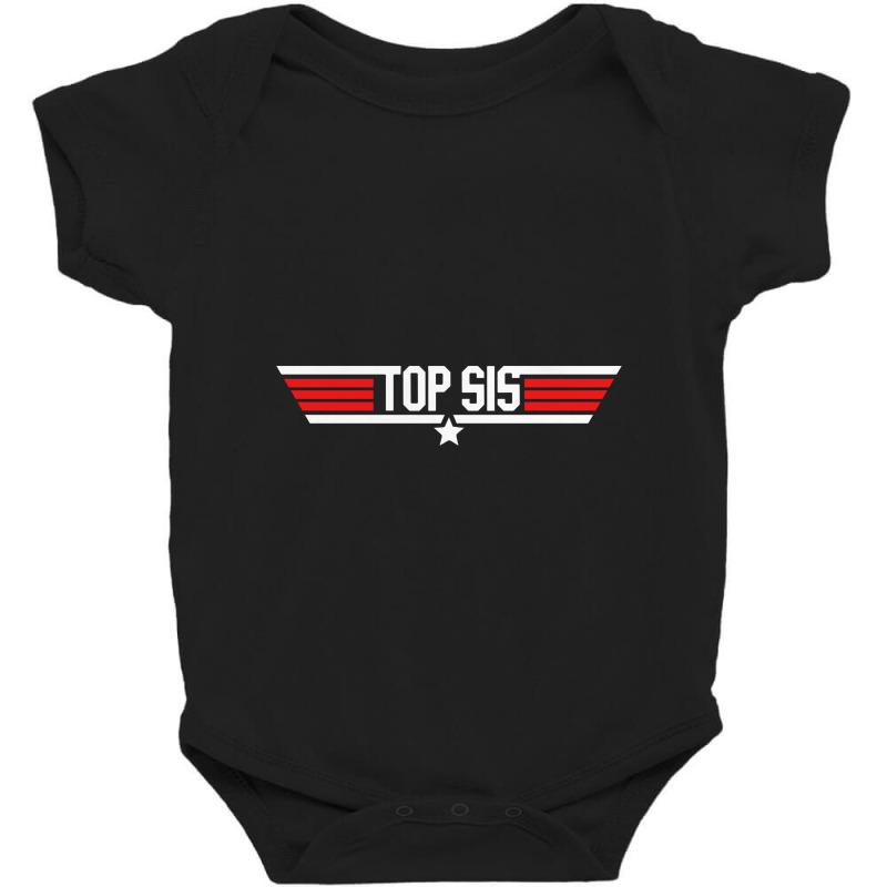 Top Sis   Top Gun Baby Bodysuit | Artistshot