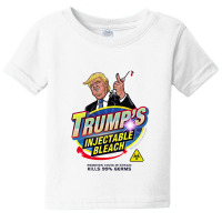 Trump's Injectable Bleach Baby Tee | Artistshot