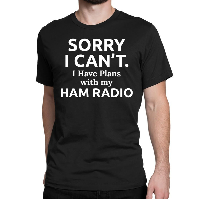 Amateur Ham Radio Operator Dad Grandpa Funny Gift Classic T-shirt by Tasteful Tees | Artistshot