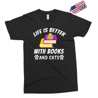 Life Is Better With Books And Cats Exclusive T-shirt | Artistshot