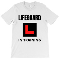 Lifeguard In Training T-shirt | Artistshot