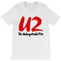 Unforgettable Fire T-shirt | Artistshot