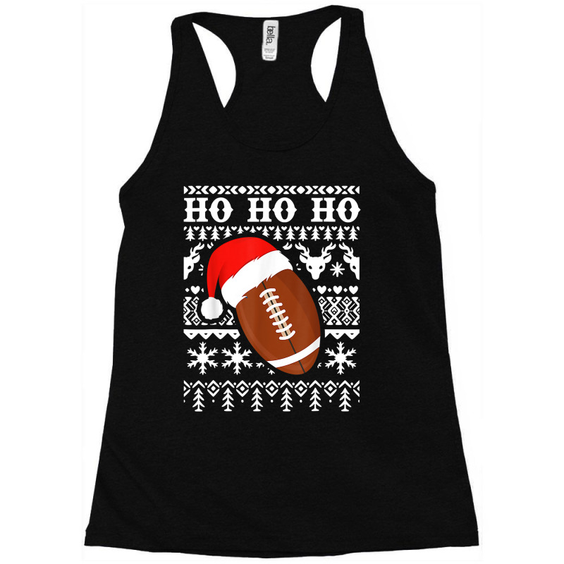 Football Football Ugly Christmas Sweater Xmas Love Football Christmas Racerback Tank by circularflap | Artistshot