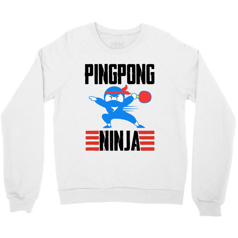 Funny Ping Pong Ninja Table Tennis Crewneck Sweatshirt | Artistshot