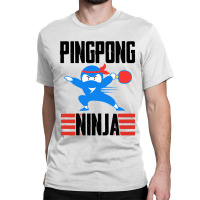 Funny Ping Pong Ninja Table Tennis Classic T-shirt | Artistshot