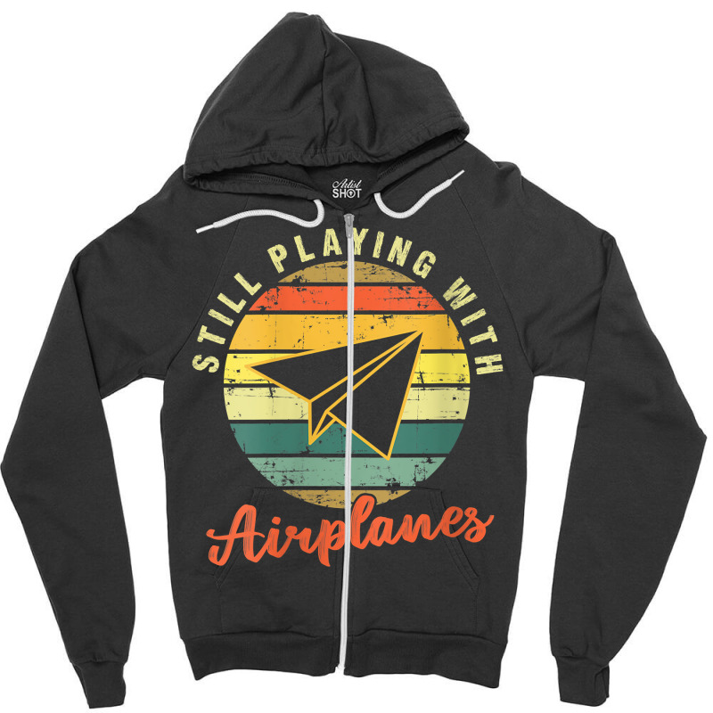 Womens Still Playing With Airplanes  Funny Paper Plane Pilot Gift V Ne Zipper Hoodie | Artistshot