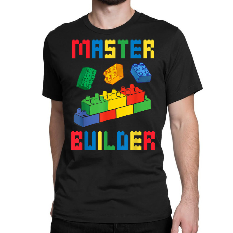 Brick Builder Funny Blocks Building Master Builder Toys Kids T Shirt Classic T-shirt | Artistshot