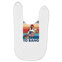 4th Of July Just Here To Bang Baby Bibs | Artistshot