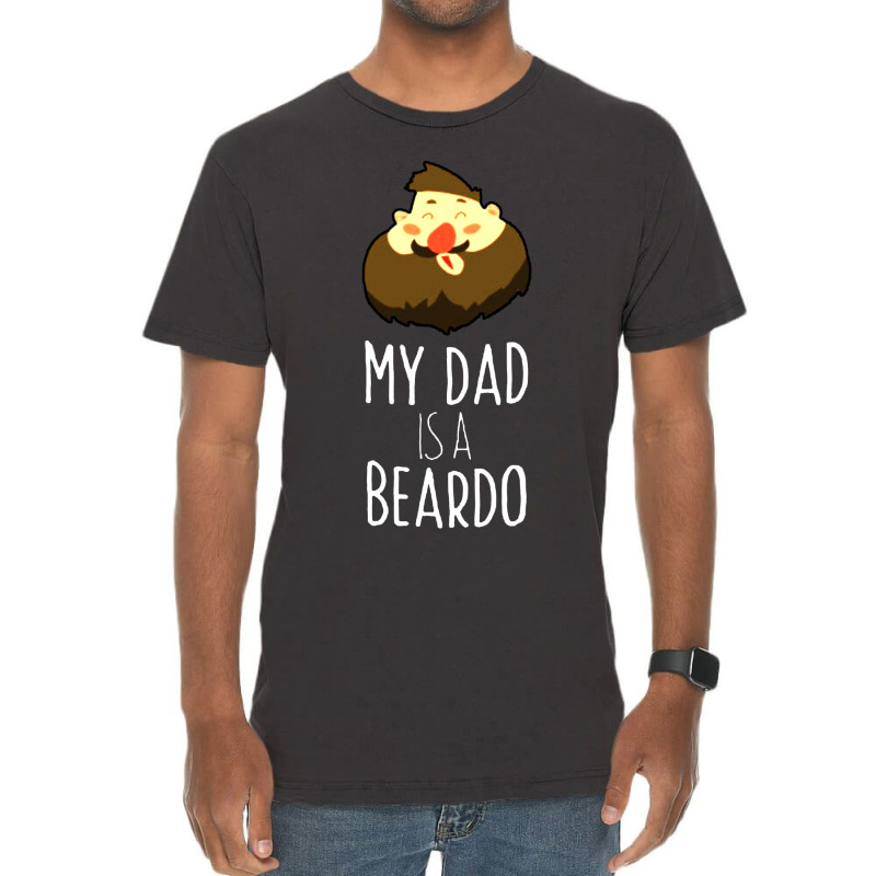 My Dad Is A Beardo Vintage T-shirt | Artistshot