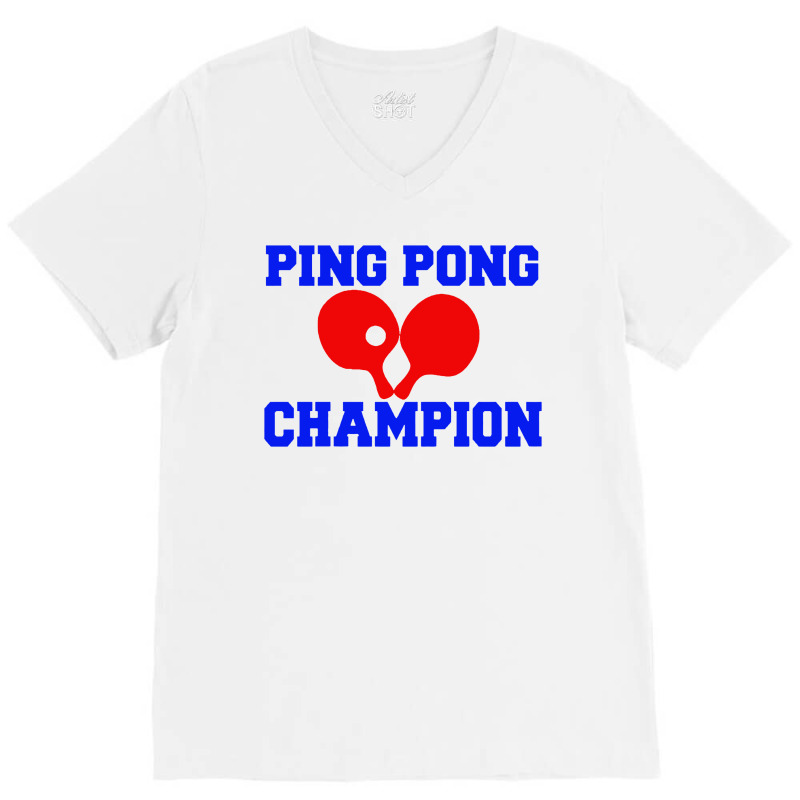 Ping Pong Champion V-neck Tee | Artistshot