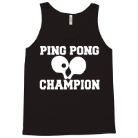 Ping Pong Champion Tank Top | Artistshot