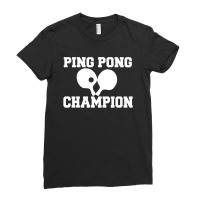 Ping Pong Champion Ladies Fitted T-shirt | Artistshot