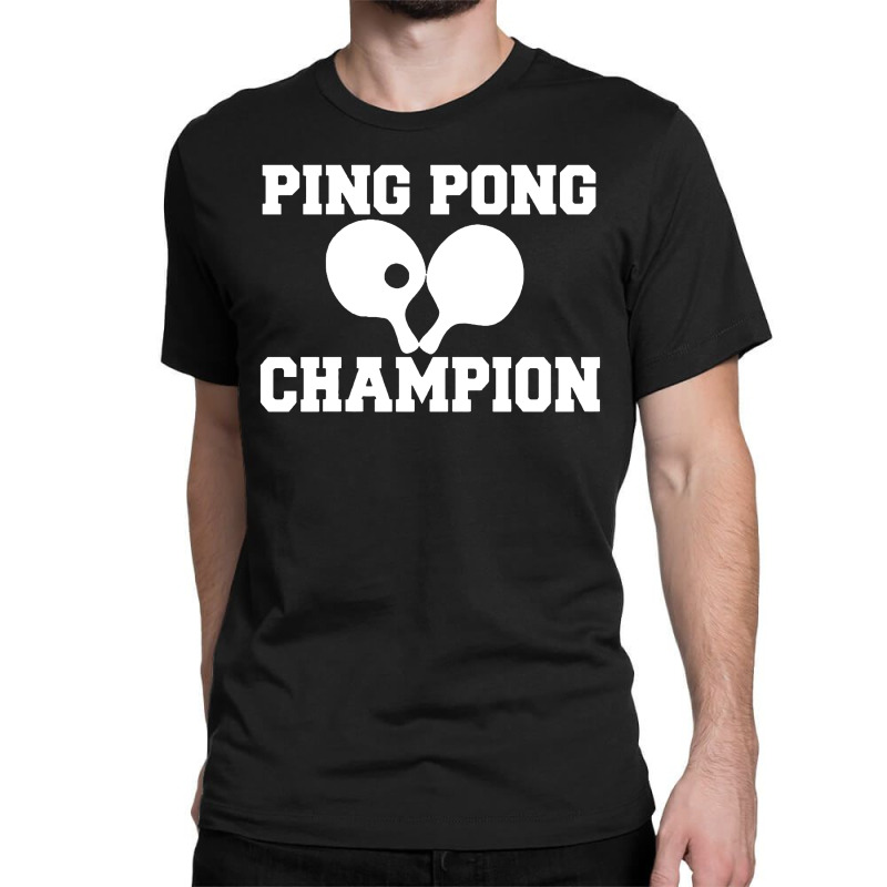 Ping Pong Champion Classic T-shirt | Artistshot