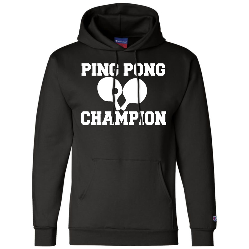 Ping Pong Champion Champion Hoodie | Artistshot