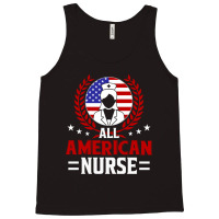 All American Nurse, 4th Of July Independence Day Tank Top | Artistshot