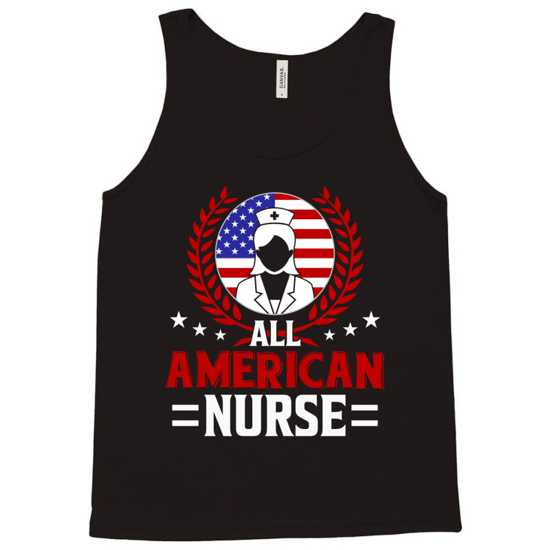 All American Nurse, 4th Of July Independence Day Tank Top | Artistshot