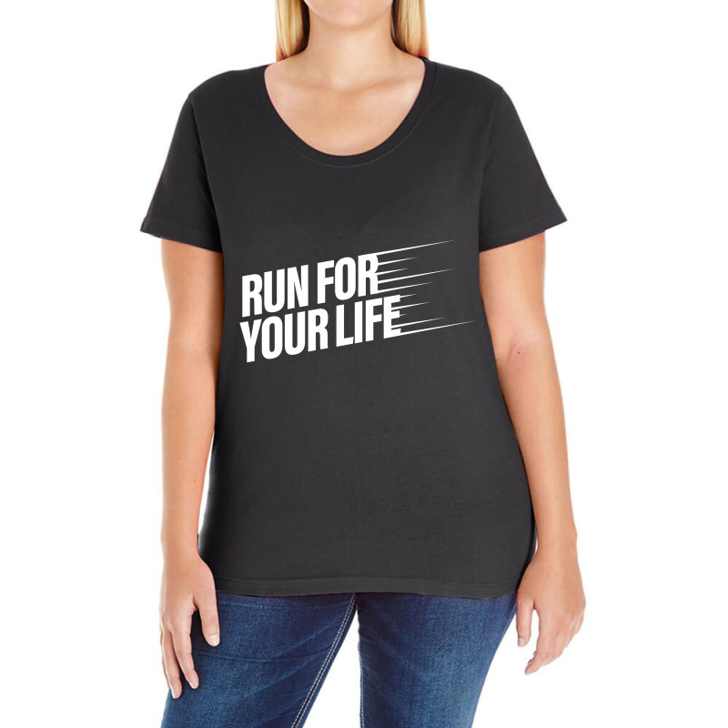 Run For Your Life Ladies Curvy T-Shirt by wahidin77 | Artistshot