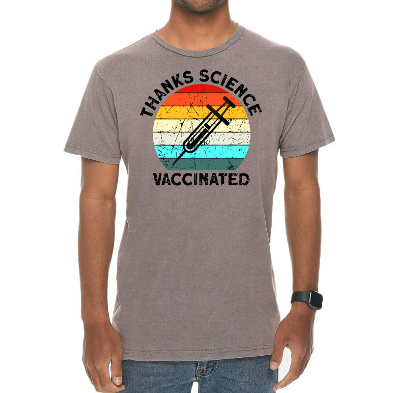 Thanks Science Vaccinated Vintage T-Shirt by Smile 4ever | Artistshot