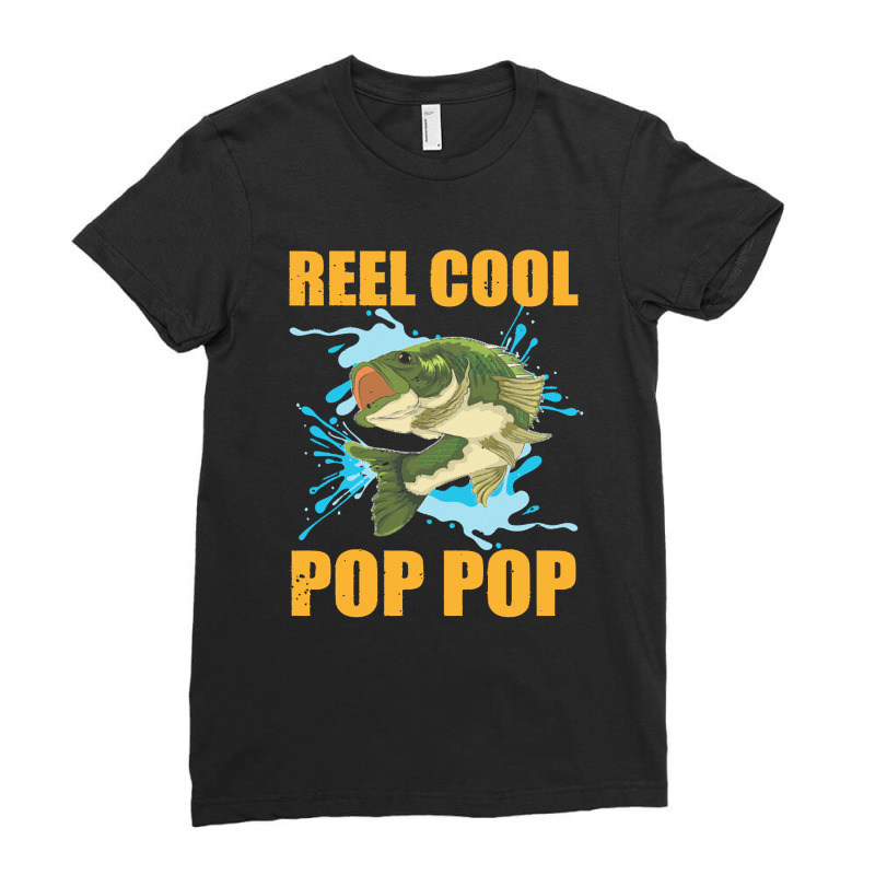 Fishing T  Shirt Funny Fisherman Fathers Day Pop Pop Angle Fish Fishin Ladies Fitted T-Shirt by cabotageevolve | Artistshot