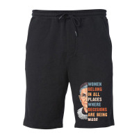 Women Belong In All Place Where Decisions Are Being Made Fitted T Shir Fleece Short | Artistshot