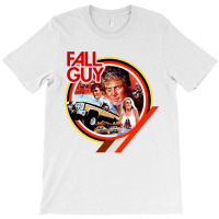 The Fall Guy T-shirt | Artistshot