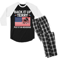 Back It Up Terry Put In Reverse 4th Of July Independence Day Men's 3/4 Sleeve Pajama Set | Artistshot