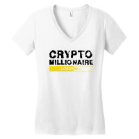 Crypto Millionaire Loading Women's V-neck T-shirt | Artistshot