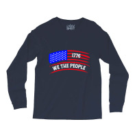 Patriotic We The People Vintage Usa Flag 1776 Long Sleeve Shirts | Artistshot