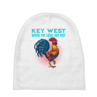 Key West Florida Where The Cocks Run Free T Shirt Baby Beanies | Artistshot