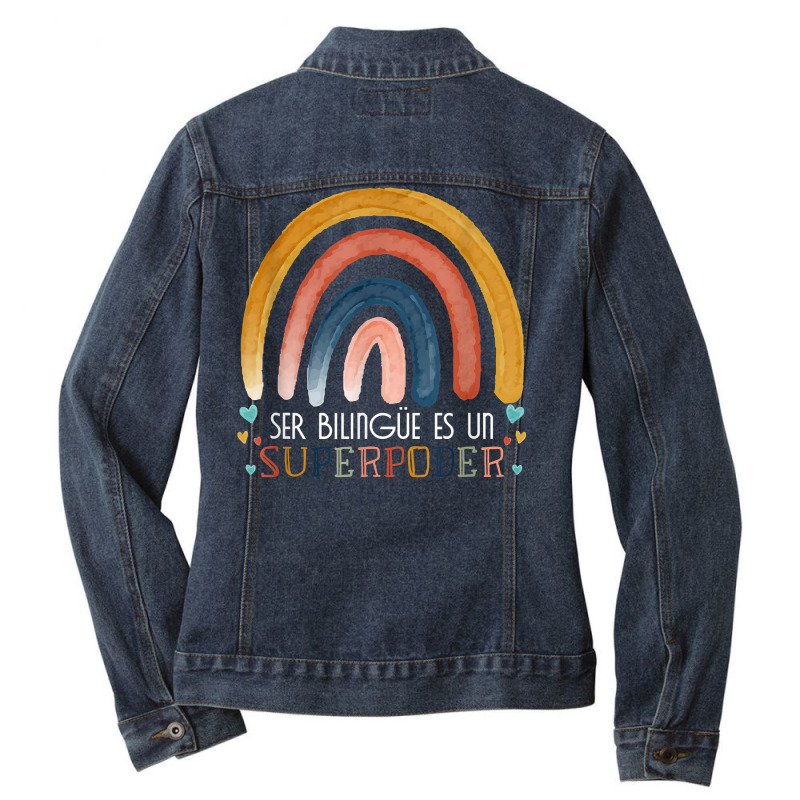 Ser Bilingue Es Un Superpoder Spanish Teacher Esl Teacher T Shirt Ladies Denim Jacket by kylanaalamos | Artistshot