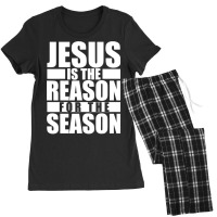 Christian Jesus Is The Reason For The Season Christian Christmas Xmas Women's Pajamas Set | Artistshot