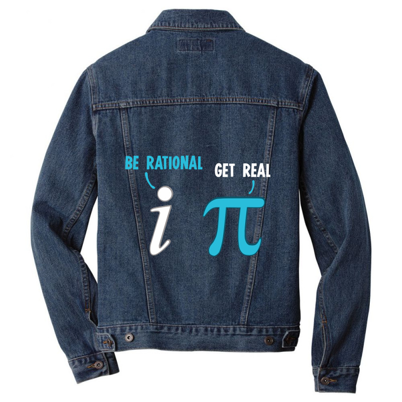 Be Rational Get Real Funny Math Joke Statistics Pun Pullover Men Denim Jacket by Hoangduong | Artistshot