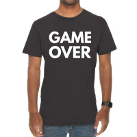 Game Over Vintage T-shirt | Artistshot