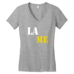 lame Women's V-Neck T-Shirt | Artistshot