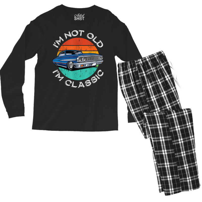 I'm Not Old I'm Classic Antique Car Gift Father Day Men's Long Sleeve Pajama Set by fletcher | Artistshot