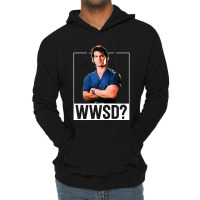 What Would Do Lightweight Hoodie | Artistshot