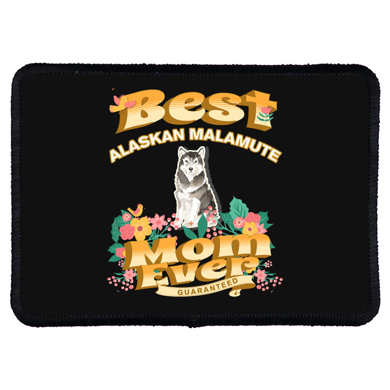 Dog Moms T  Shirt Best Alaskan Malamute Mom   Dog Mom, Dog Owner Gifts Rectangle Patch | Artistshot