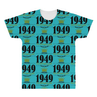 Vintage 1949 And Still Looking Good All Over Men's T-shirt | Artistshot