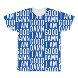 Damn I Am Good All Over Men's T-shirt | Artistshot