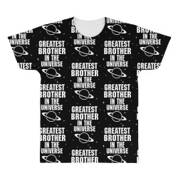 Greatest Brother In The Universe All Over Men's T-shirt | Artistshot