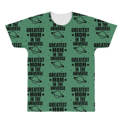 Greatest Mom In The Universe All Over Men's T-shirt | Artistshot