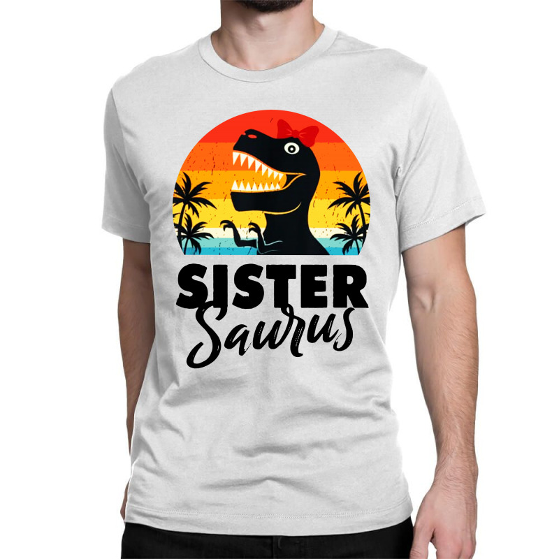 Sister Saurus Classic T-shirt | Artistshot