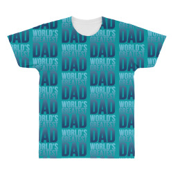 worlds greatest dad 1 All Over Men's T-shirt | Artistshot
