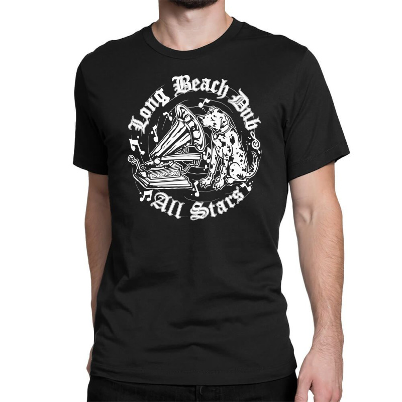 Long Beach Dub All Stars Classic T-shirt By Lovelouie Long Beach Dub All Stars Classic T-shirt By Lovelouie
