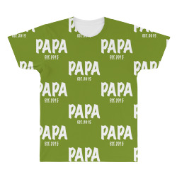 papa est. 2015 w All Over Men's T-shirt | Artistshot
