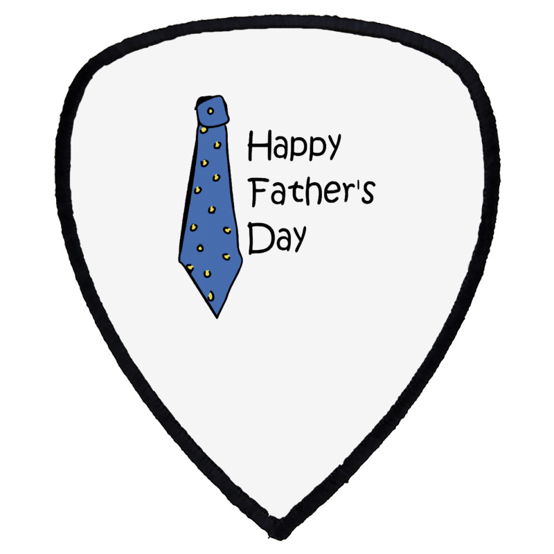 Happy Father's Day Shield S Patch | Artistshot