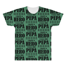 I Have A Hero I Call Him Pepe All Over Men's T-shirt | Artistshot