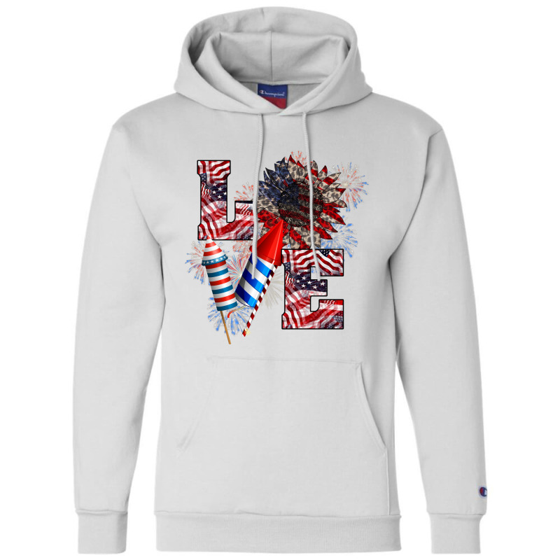 Love Sunflower Firecrackers, 4th Of July Independence Day Champion Hoodie | Artistshot