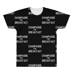 champagne for breakfast All Over Men's T-shirt | Artistshot